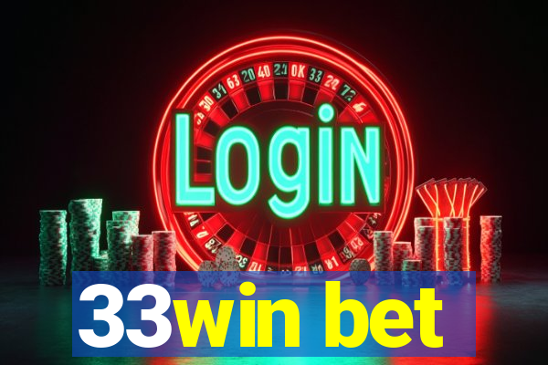 33win bet